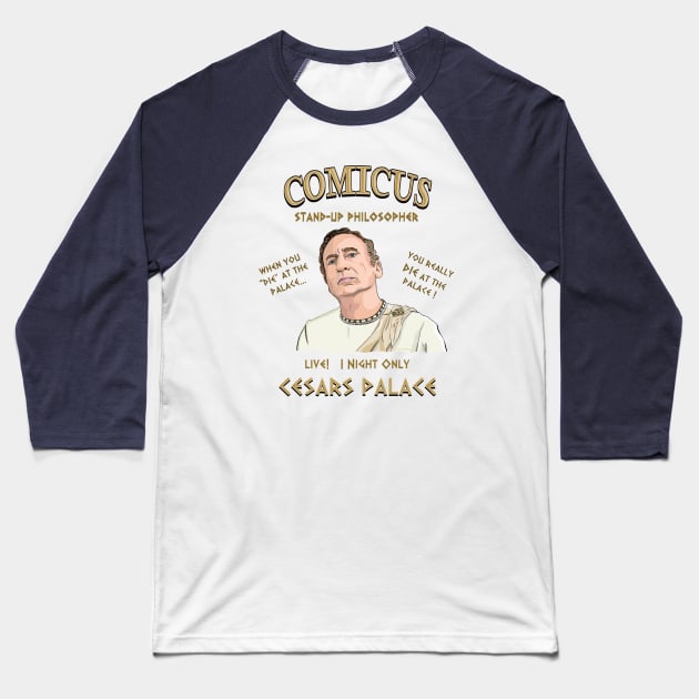 Comicus- Stand-up Philosopher Baseball T-Shirt by FanboyMuseum